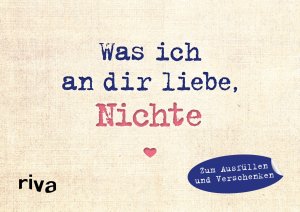 ISBN 9783742310194: Was ich an dir liebe, Nichte – Miniversion - Zum Ausfüllen und Verschenken