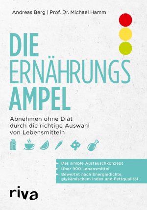 ISBN 9783742312020: Die Ernährungsampel - Abnehmen ohne Diät durch die richtige Auswahl von Lebensmitteln