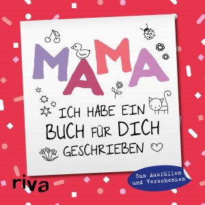 neues Buch – Mama, ich habe ein Buch für dich geschrieben – Version für Kinder - Zum Ausfüllen und Verschenken. Das perfekte Geschenk/Geschenkidee für Muttertag, Weihnachten und Geburtstag