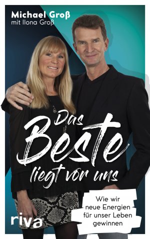 ISBN 9783742313768: Das Beste liegt vor uns