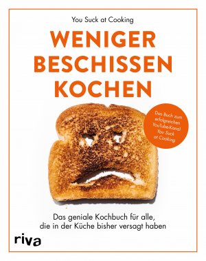 neues Buch – You Suck at Cooking – Weniger beschissen kochen