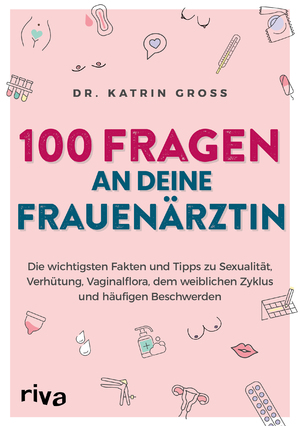 ISBN 9783742323958: 100 Fragen an deine Frauenärztin