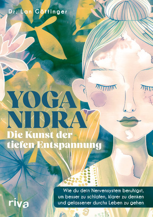 ISBN 9783742328021: Yoga Nidra - die Kunst der tiefen Entspannung