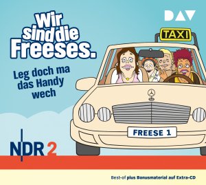 ISBN 9783742402592: Wir sind die Freeses. Leg doch ma das Handy wech - Hörspiel (3 CDs)