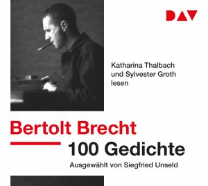 neues Hörbuch – Bertolt Brecht – 100 Gedichte, 3 Audio-CDs