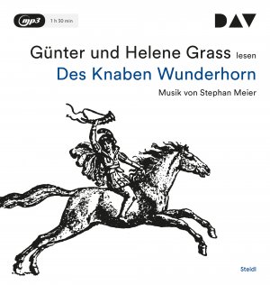 ISBN 9783742404947: Des Knaben Wunderhorn – Lesung mit Musik mit Günter Grass u.a. (1 mp3-CD)