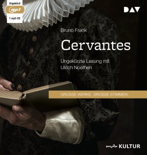 ISBN 9783742415783: Cervantes - Ungekürzte Lesung mit Ulrich Noethen (1 mp3-CD)