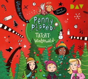 ISBN 9783742420183: Penny Pepper - Teil 4: Tatort Winterwald, 1 Audio-CD