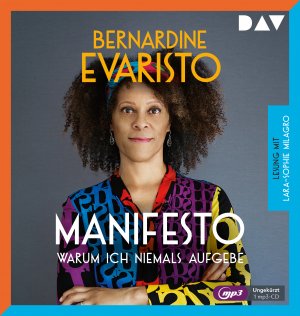 gebrauchtes Hörbuch – Bernardine Evaristo – Manifesto - Warum ich niemals aufgebe, 1 Audio-CD, 1 MP3