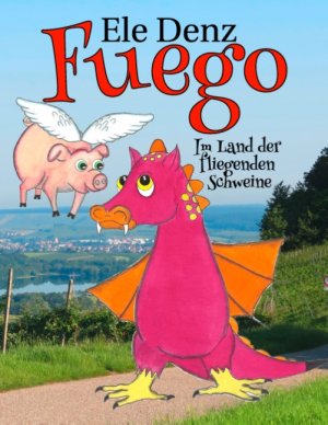 ISBN 9783743101043: Fuego 2 – Im Land der fliegenden Schweine