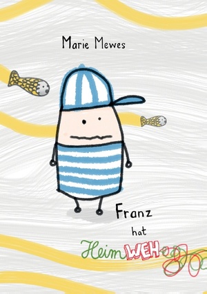 ISBN 9783743125025: Franz hat Heimweh