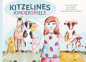 ISBN 9783743173033: Kitzelines Kinderspiele – Eintauchen in die kleine Welt traditioneller Fingerspiele