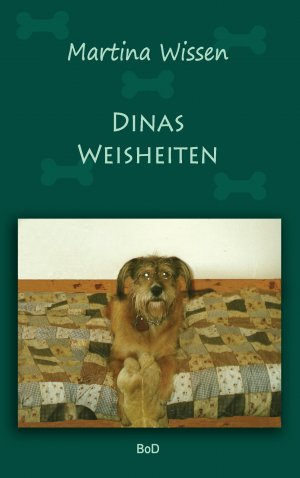 ISBN 9783743177109: Dinas Weisheiten