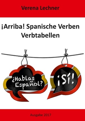 ISBN 9783743179097: ¡Arriba! Spanische Verben - Verbtabellen