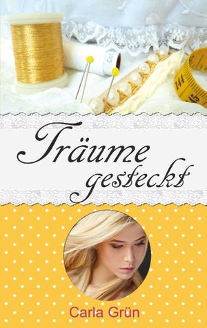 ISBN 9783743189027: Träume gesteckt