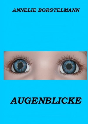 ISBN 9783743196698: Augenblicke