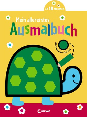 ISBN 9783743205710: Mein allererstes Ausmalbuch (Schildkröte) - Malbuch für Kinder ab 1 Jahr / 18 Monate / 2 Jahre