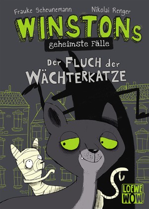 ISBN 9783743206120: Winstons geheimste Fälle (Band 1) - Der Fluch der Wächterkatze - Kinderbuch ab 10 Jahre - Präsentiert von Loewe Wow! - Wenn Lesen WOW! macht