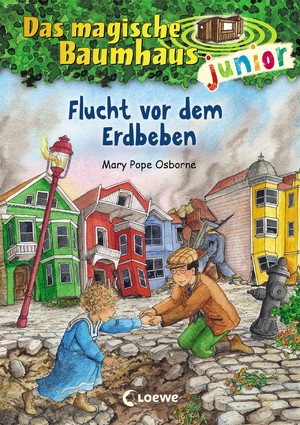 ISBN 9783743206281: Das magische Baumhaus junior (Band 22) - Flucht vor dem Erdbeben - Kinderbuch zum Vorlesen und ersten Selberlesen - Mit farbigen Illustrationen - Für Mädchen und Jungen ab 6 Jahre