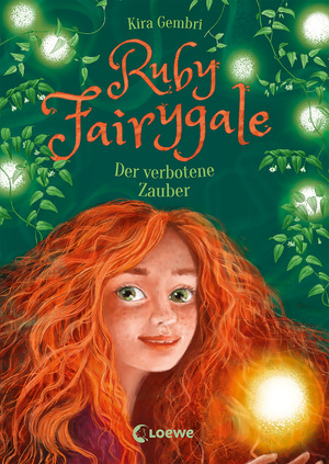 ISBN 9783743209534: Ruby Fairygale (Band 5) - Der verbotene Zauber – Rette magische Fabelwesen mit Ruby Fairygale - Fantasy-Buch für Mädchen und Jungen ab 10 Jahren