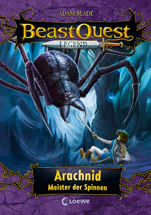 ISBN 9783743212374: Beast Quest Legend (Band 11) - Arachnid, Meister der Spinnen - Beliebte Abenteuerreihe mit farbigen Illustrationen für Kinder ab 8 Jahren