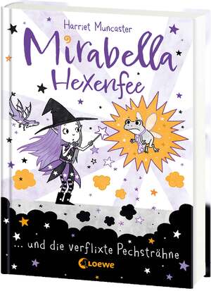 ISBN 9783743213692: Mirabella Hexenfee und die verflixte Pechsträhne (Band 3)