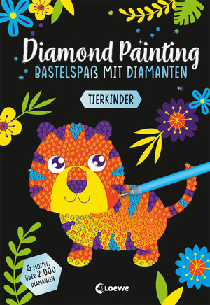 neues Buch – Anna Lena Grünhäuser – Diamond Painting - Bastelspaß mit Diamanten - Tierkinder