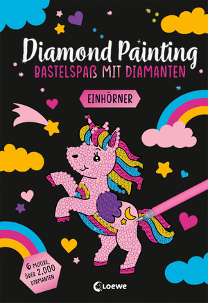 ISBN 9783743215412: Diamond Painting - Bastelspaß mit Diamanten - Einhörner