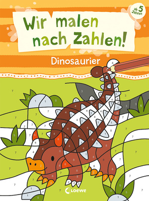 ISBN 9783743215764: Wir malen nach Zahlen! - Dinosaurier - Beschäftigung für Kinder ab 5 Jahren - Hilft gegen Langeweile zu Hause oder unterwegs!