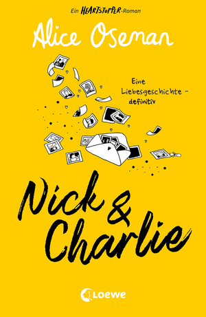 ISBN 9783743215931: Nick & Charlie (deutsche Ausgabe) - Ein Heartstopper-Roman – Eine Liebesgeschichte – definitiv. Die Geschichte von Nick & Charlie der Bestsellerautorin Alice Oseman geht weiter