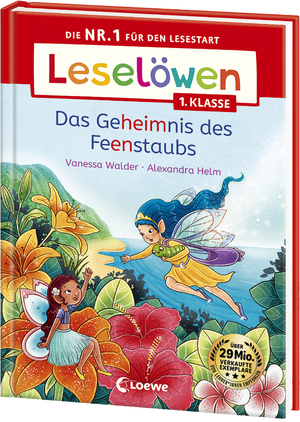 ISBN 9783743216358: Leselöwen 1. Klasse - Das Geheimnis des Feenstaubs – Die Nr. 1 für den Lesestart - Mit Leselernschrift ABeZeh - Erstlesebuch für Kinder ab 6 Jahren