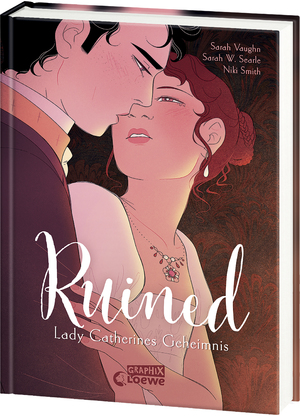 ISBN 9783743217720: Ruined - Lady Catherines Geheimnis - Genieße eine prickelnde Regency-Romance als hochwertige Graphic Novel - Ein Must-Read für Fans von Bridgerton