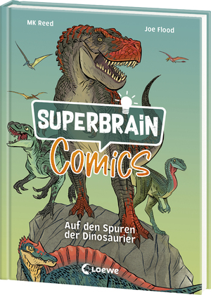 ISBN 9783743218017: Superbrain-Comics - Auf den Spuren der Dinosaurier - Comic-Zeitreise durch die Urzeit - Die coolsten Sachbücher der Welt