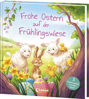 neues Buch – Frohe Ostern auf der Frühlingswiese - Drei bunte Bilderbuchgeschichten ab 4 Jahren - Das perfekte Geschenk für jedes Osternest