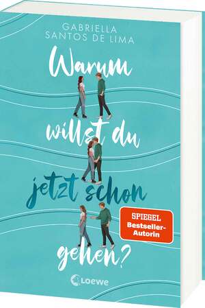 ISBN 9783743218826: Warum willst du jetzt schon gehen? – Das erste Jugendbuch der New-Adult- und SPIEGEL-Bestsellerautorin - von einer toxischen Beziehung und Selbstliebe