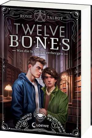 ISBN 9783743220492: Twelve Bones (Die Souls-Dilogie, Band 2) | Was die Schatten verbergen - Schaurige Urban Fantasy mit queerer Romance - Die herzzerreißende Fortsetzung des TikTok-Erfolgs Sixteen Souls | Rosie Talbot