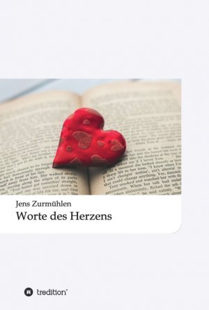 ISBN 9783743964211: Worte des Herzens