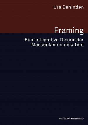 neues Buch – Urs Dahinden – Framing