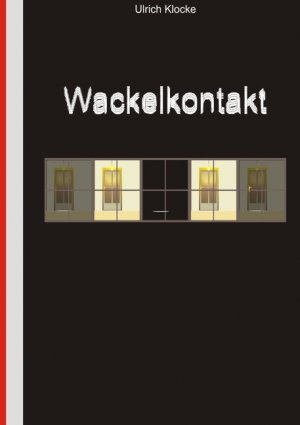 ISBN 9783744808927: Wackelkontakt