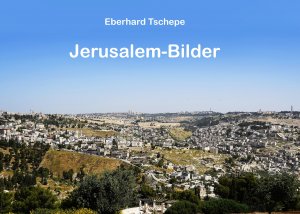 ISBN 9783744826778: Jerusalem Bilder