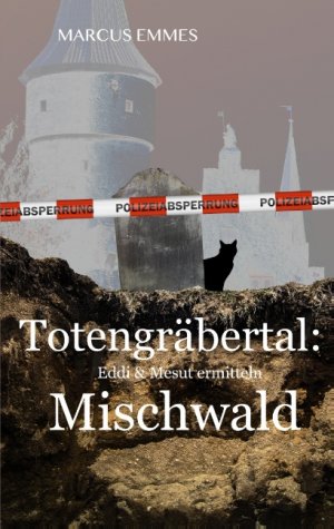 ISBN 9783744841238: Totengräbertal: Mischwald