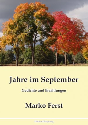 ISBN 9783744855020: Jahre im September – Gedichte und Erzählungen