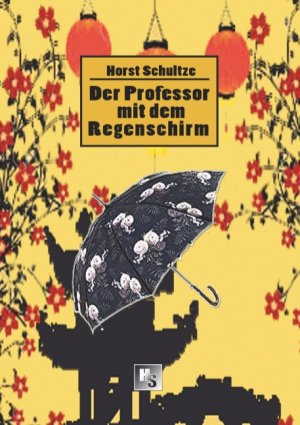 ISBN 9783744882651: Der Professor mit dem Regenschirm