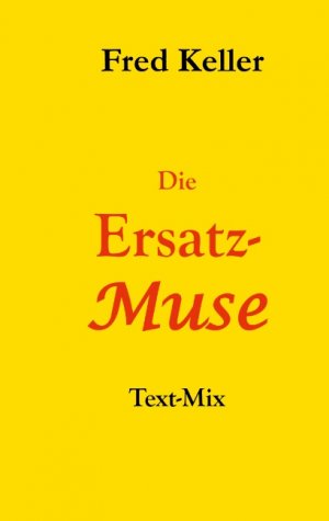 gebrauchtes Buch – Die Ersatz-Muse