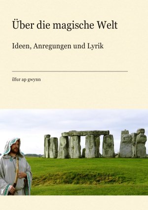 ISBN 9783745024104: Über die magische Welt – Ideen, Anregungen und Lyrik