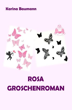 ISBN 9783745037432: Groschenroman / Rosa Groschenroman