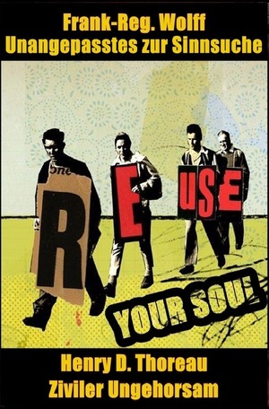 neues Buch – Wolff, Frank-Reg.;Glas – REUSE YOUR SOUL