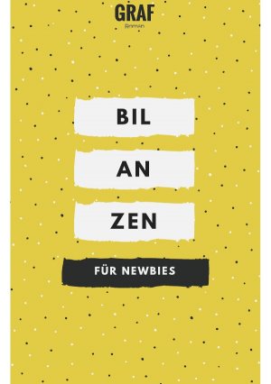 ISBN 9783745077520: Bilanzen lesen und erstellen für Newbies