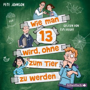 neues Hörbuch – Pete Johnson – Wie man 13 wird, ohne zum Tier zu werden (Wie man 13 wird 2), 2 Audio-CD