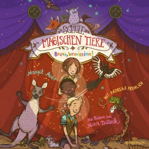ISBN 9783745603781: Die Schule der magischen Tiere 13: Bravo, bravissimo! – 2 CDs